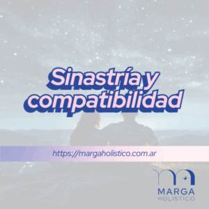 SINASTRIA Y COMPATIBILIDAD